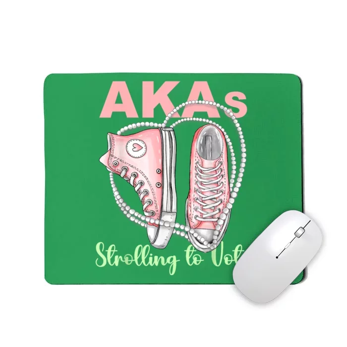 Shoes And Pearls Akas Strolling To Vote Madam President 2024 Mousepad