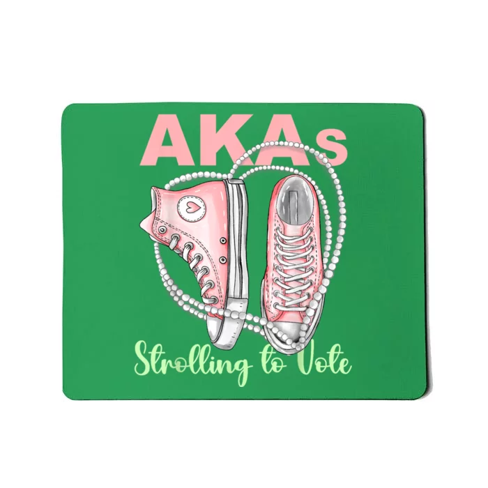 Shoes And Pearls Akas Strolling To Vote Madam President 2024 Mousepad