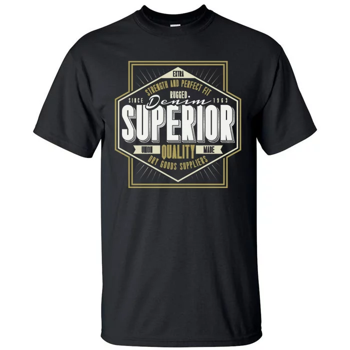 Strength And Perfect Superior Tall T-Shirt