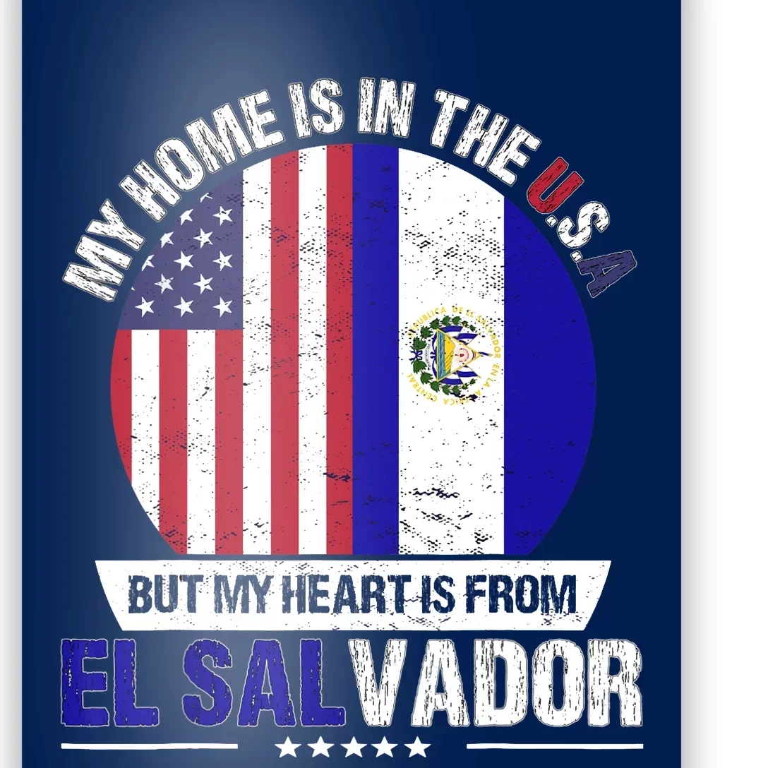 Salvadoran American Patriot Heart is from El Salvador Grown Poster