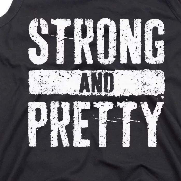 Strong And Pretty Strongman Gym Workout Tank Top