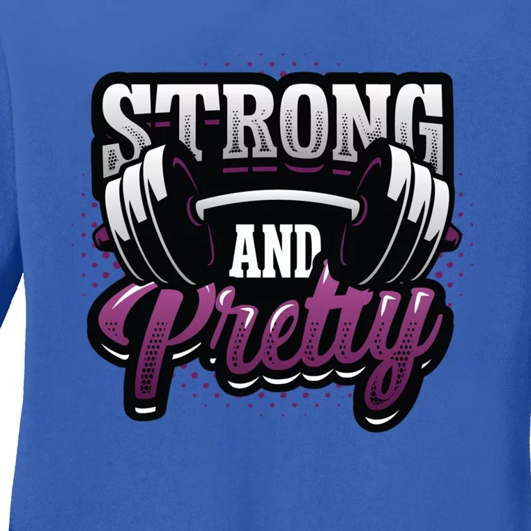 Strong And Pretty Female Bodybuilder Weightlifting Gift Ladies Long Sleeve Shirt