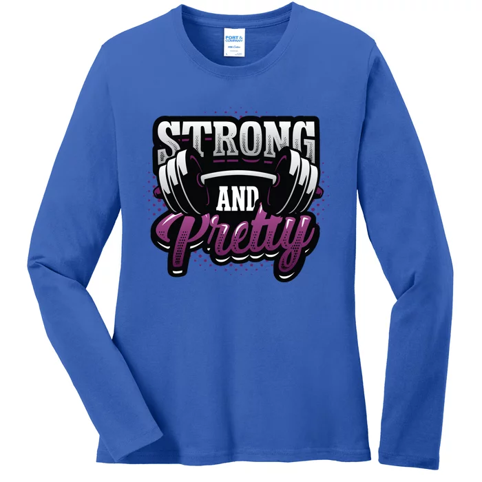 Strong And Pretty Female Bodybuilder Weightlifting Gift Ladies Long Sleeve Shirt