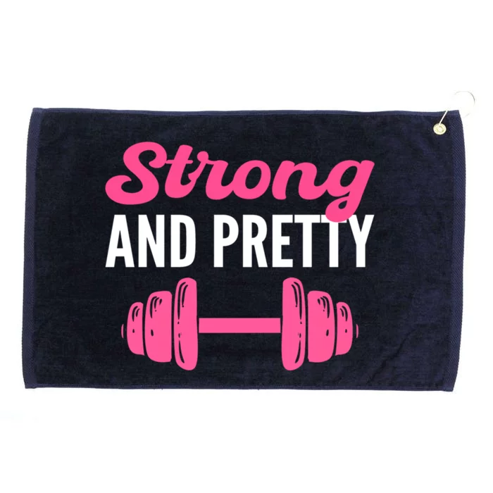 Strong And Pretty Fitness Coach Meaningful Gift Grommeted Golf Towel