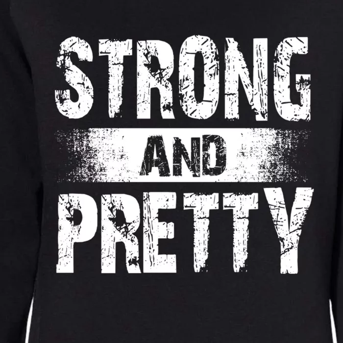 Strong And Pretty For Coaches And Strong Gift Womens California Wash Sweatshirt