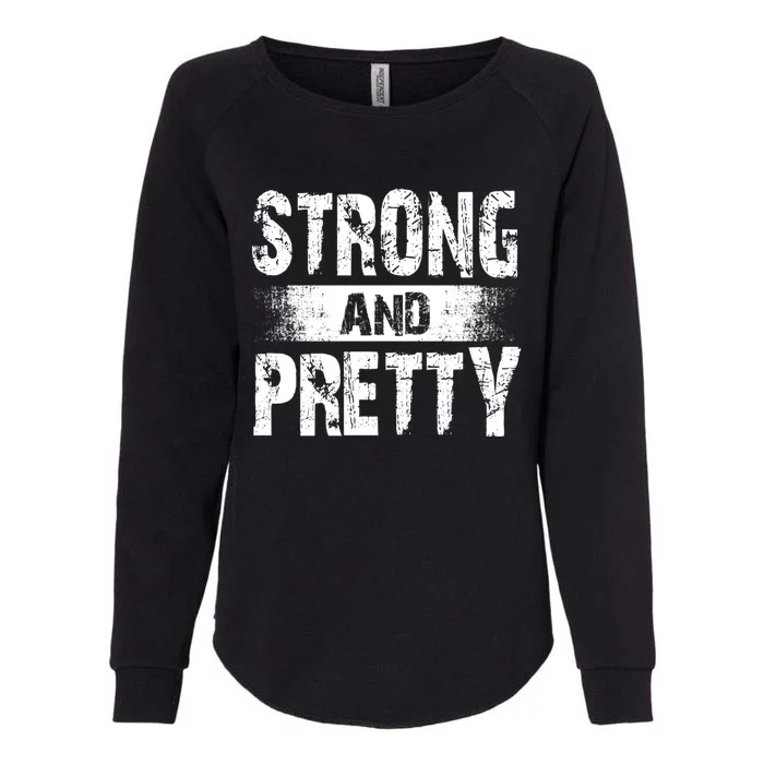 Strong And Pretty For Coaches And Strong Gift Womens California Wash Sweatshirt