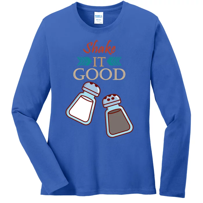 Salt And Pepper Shaker Shake It Good For Kitchen Chefs Gift Ladies Long Sleeve Shirt