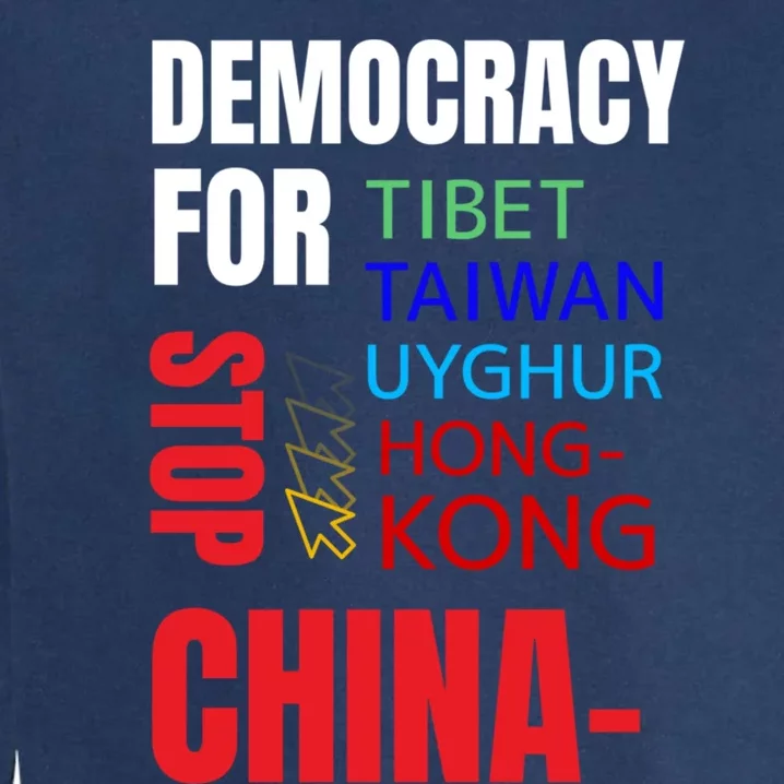 Support And Protest For Taiwan Democracy And Independence Great Gift Garment-Dyed Sweatshirt