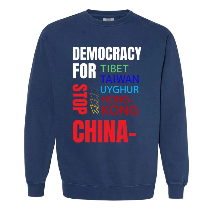 Support And Protest For Taiwan Democracy And Independence Great Gift Garment-Dyed Sweatshirt