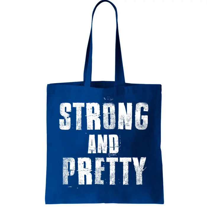 Strong And Pretty Gym Fitness Motivation Cute Gift Tote Bag