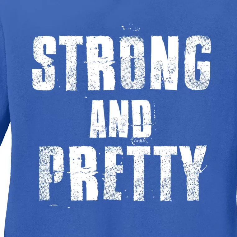 Strong And Pretty Gym Fitness Motivation Cute Gift Ladies Long Sleeve Shirt