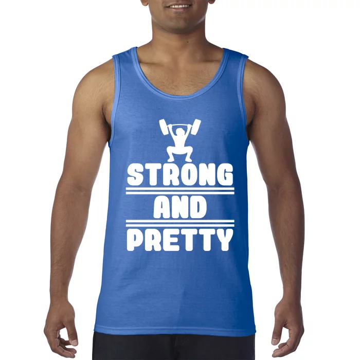 Strong And Pretty Cool Perfect Empowert Gift Tank Top