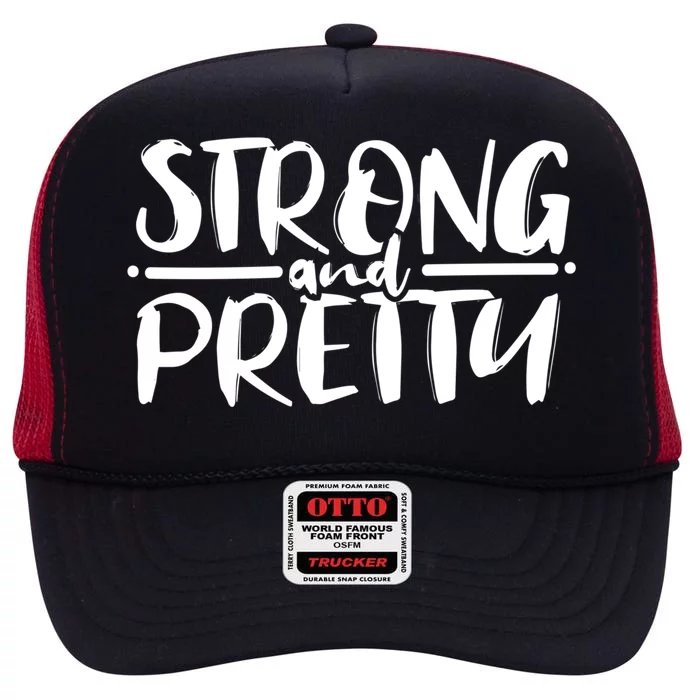 Strong And Pretty Weightlifting Gift High Crown Mesh Trucker Hat