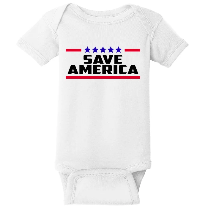 Save America Political Election Baby Bodysuit