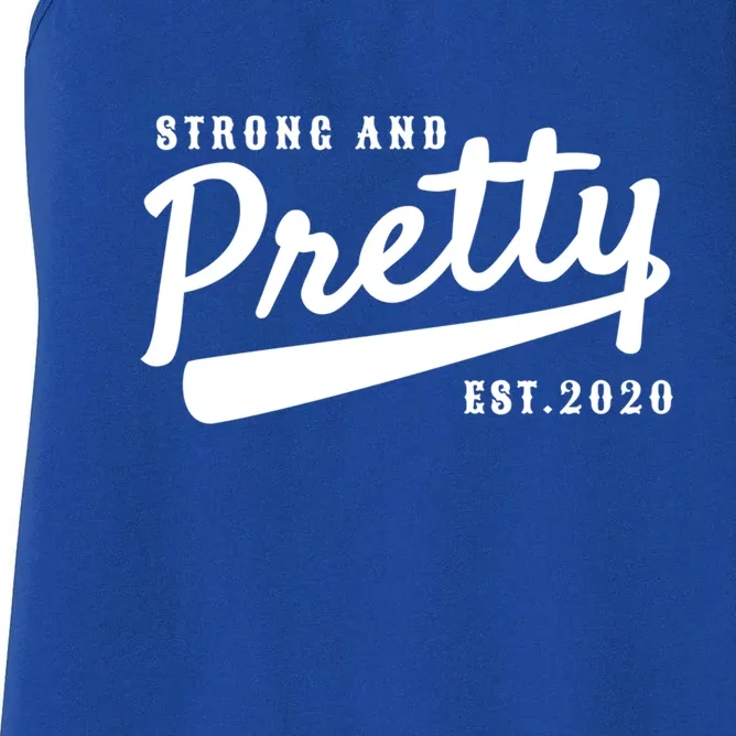 Strong And Pretty Gift Women's Racerback Tank