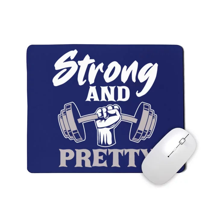 Strong And Pretty Gym Fitness Sport Bodybuilding Mousepad