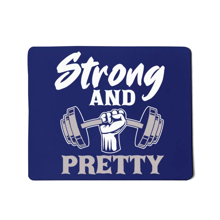 Strong And Pretty Gym Fitness Sport Bodybuilding Mousepad