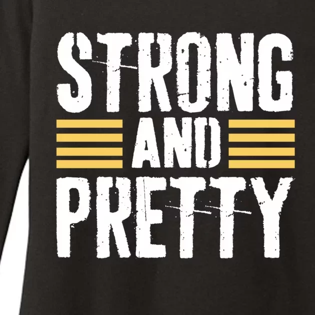 Strong And Pretty Funny Fitness Gym Gift Womens CVC Long Sleeve Shirt