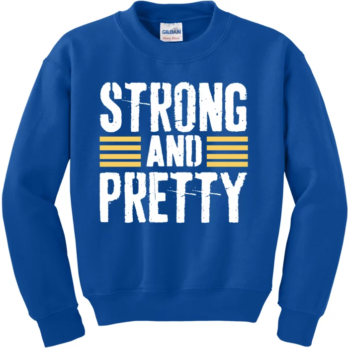 Strong And Pretty Funny Fitness Gym Gift Kids Sweatshirt