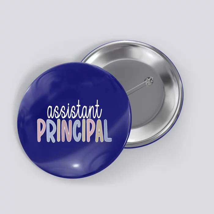 School Assistant Principal Appreciation Meaningful Gift Button