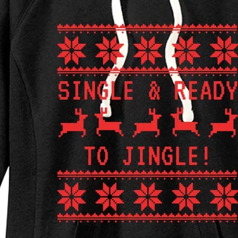 Single And Ready To Jingle Women's Fleece Hoodie