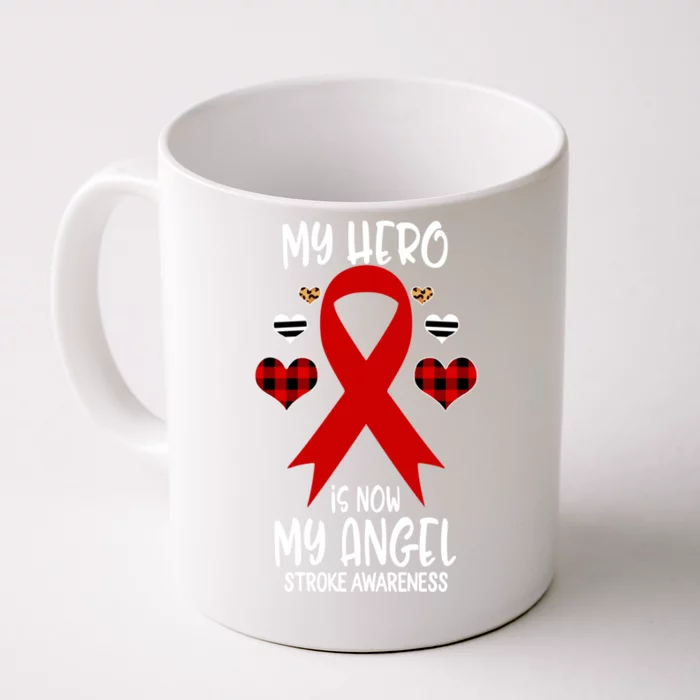 Stroke Awareness Remembrance Hero Is Now My Angel Cute Gift Front & Back Coffee Mug