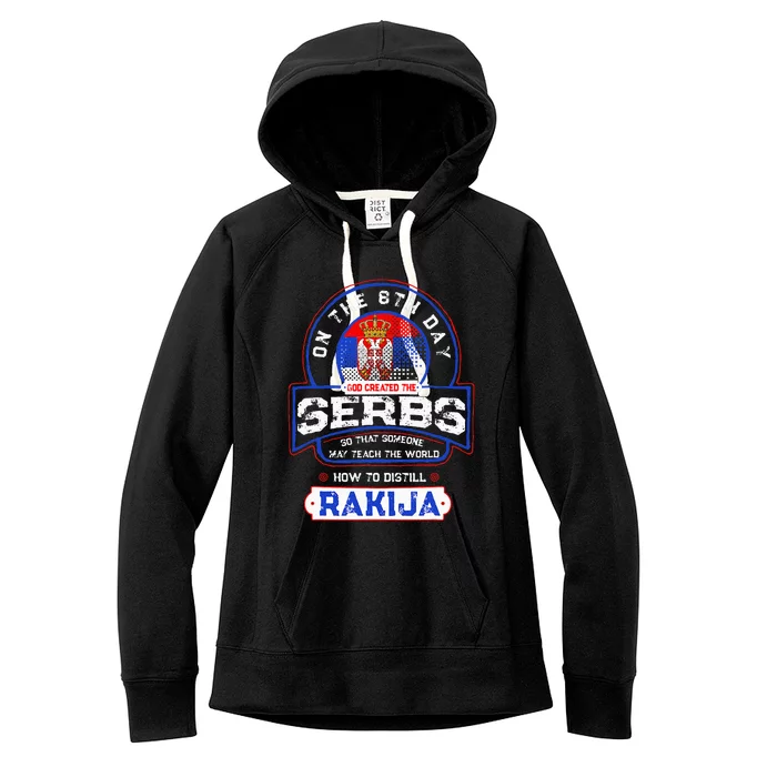 Serbs And Rakija Serbia Women's Fleece Hoodie