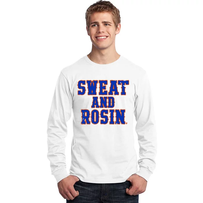 Sweat And Rosin Tall Long Sleeve T-Shirt