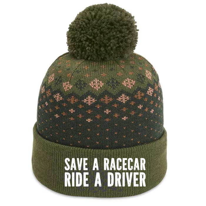 Save A Racecar Ride A Driver The Baniff Cuffed Pom Beanie