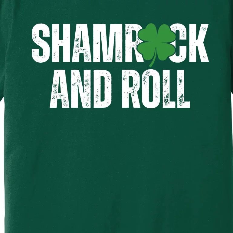 Shamrock And Roll St Patricks Day Premium T-Shirt