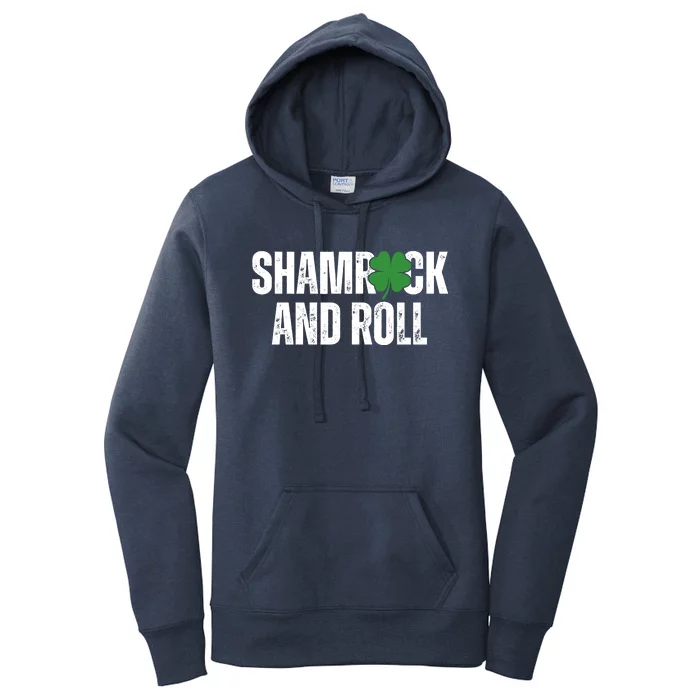 Shamrock And Roll St Patricks Day Women's Pullover Hoodie