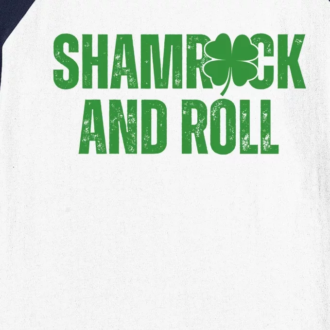 Shamrock And Roll St Patricks Day Baseball Sleeve Shirt