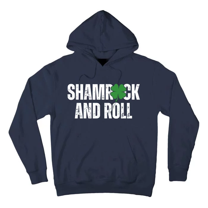 Shamrock And Roll St Patricks Day Tall Hoodie