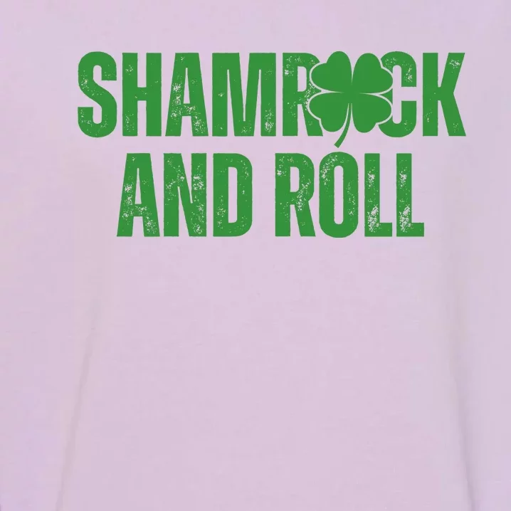 Shamrock And Roll St Patricks Day Garment-Dyed Sweatshirt