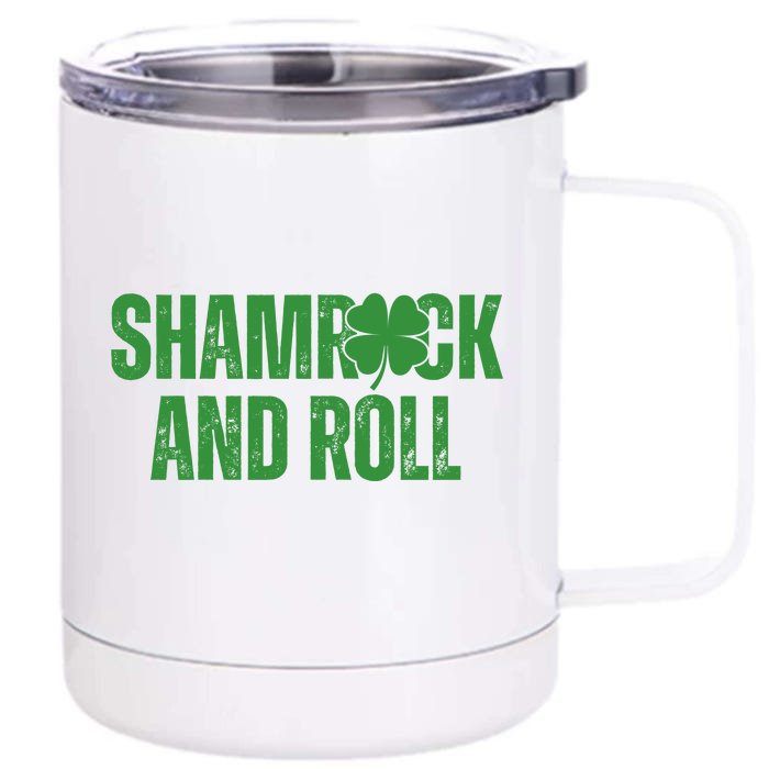 Shamrock And Roll St Patricks Day Front & Back 12oz Stainless Steel Tumbler Cup