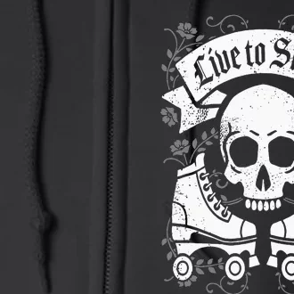 Skull And Roller Skates Live To Skate Goth Punk Roller Derby Full Zip Hoodie