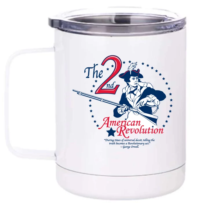 Second American Revolution Front & Back 12oz Stainless Steel Tumbler Cup