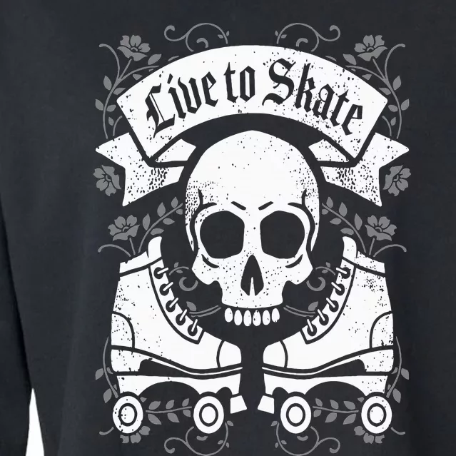 Skull And Roller Skates Live To Skate Goth Punk Roller Derby Cropped Pullover Crew