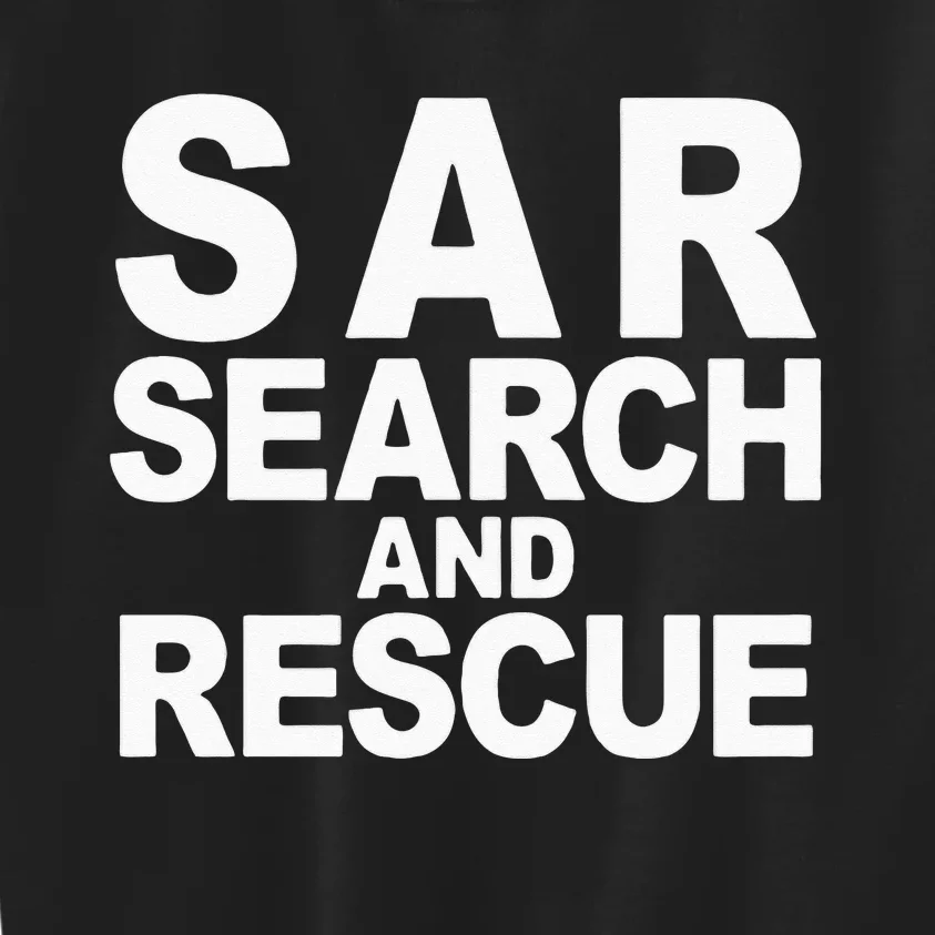 Search And Rescue SAR Front Back Print Search And Rescue Kids Sweatshirt