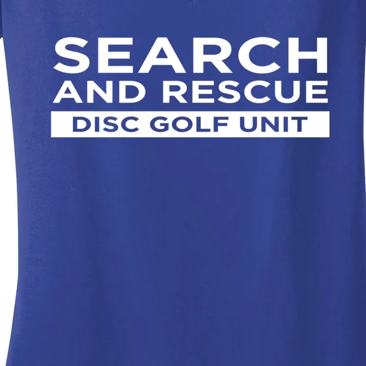 Search And Rescue Disc Golf Unit Funny Sarcastic Gift Women's V-Neck T-Shirt