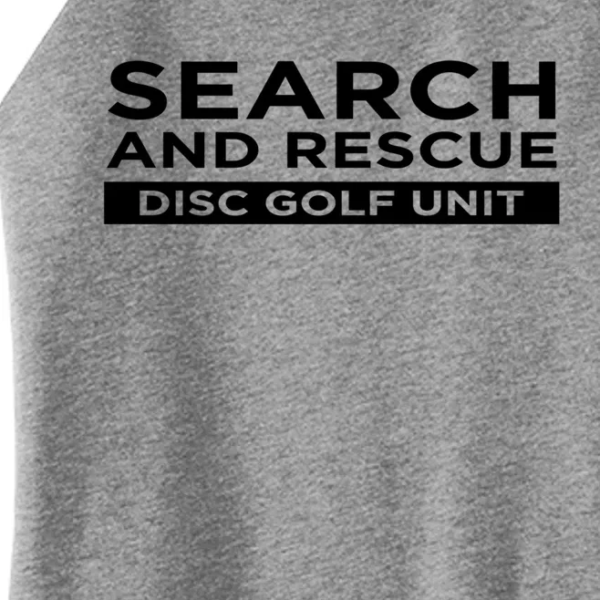 Search And Rescue Disc Golf Unit Funny Sarcastic Gift Women’s Perfect Tri Rocker Tank