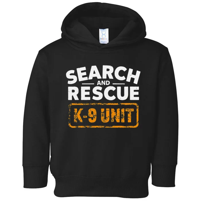 Search And Rescue Team Sar Emergency Response Toddler Hoodie