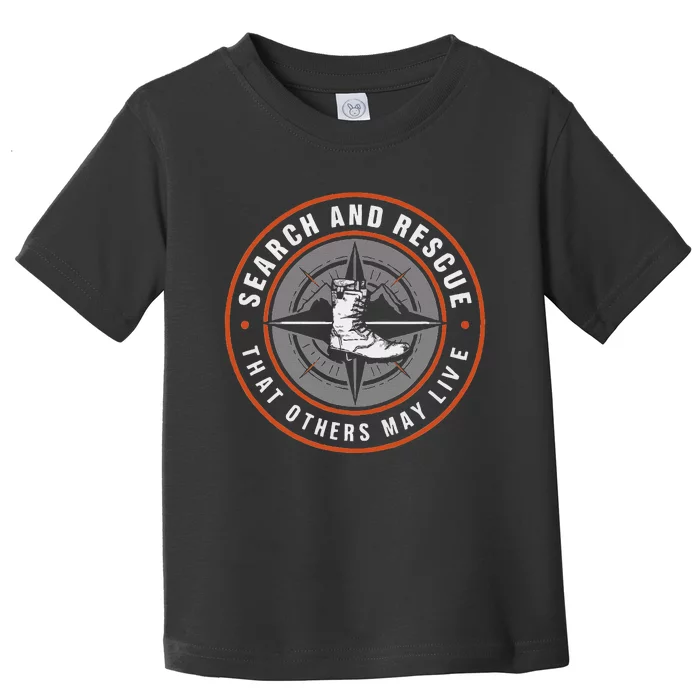 Search And Rescue Team Sar Emergency Response Toddler T-Shirt