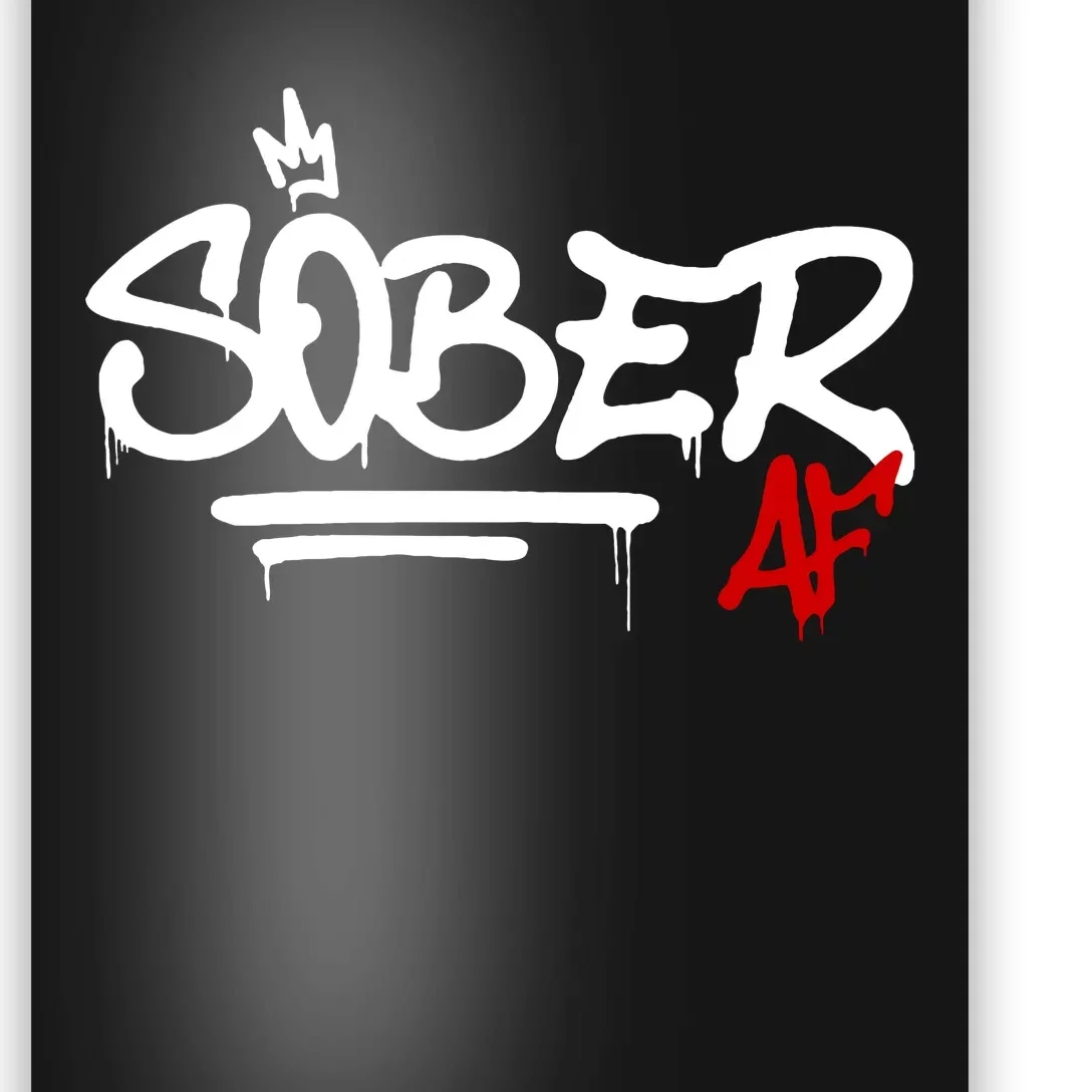 Sober Af Recovery Poster