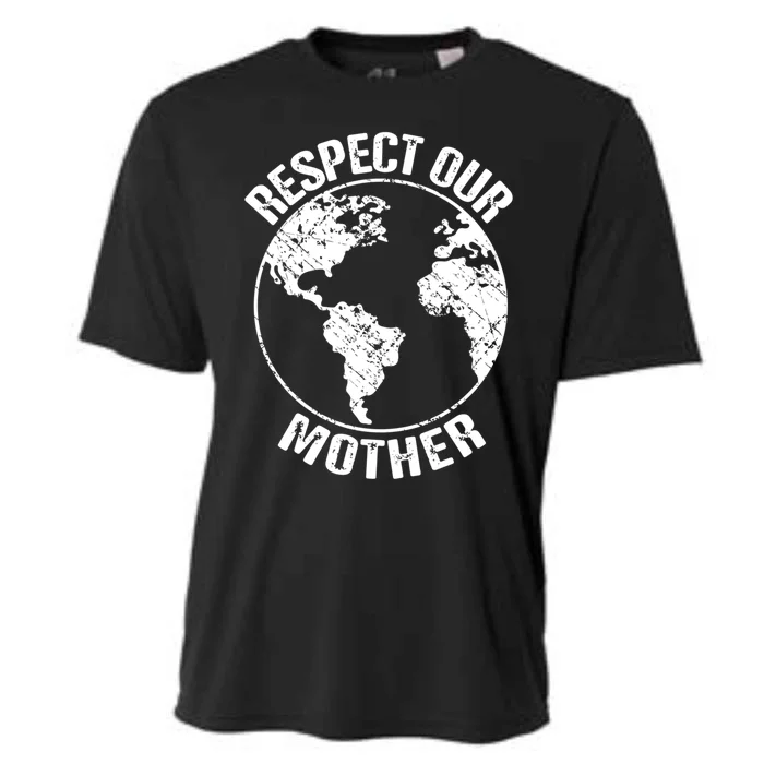 Sustainability And Respect Our Mother Gift Cooling Performance Crew T-Shirt