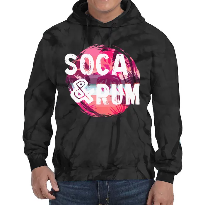 Soca And Rum Music Lover And Drinker Tie Dye Hoodie