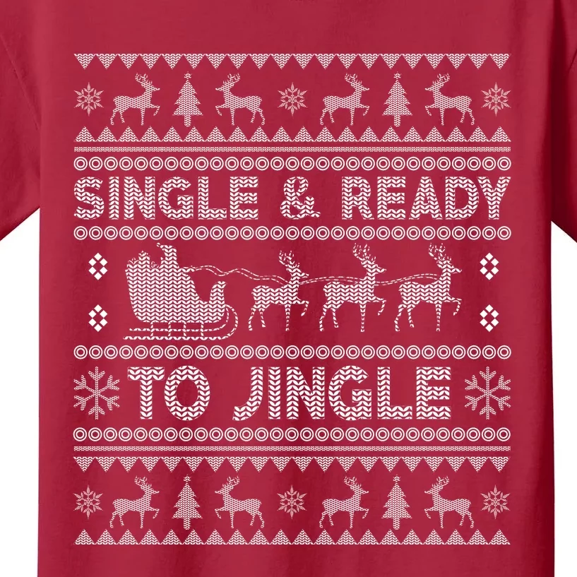 Single And Ready To Jingle Funny Ugly Christmas Sweater Kids T-Shirt