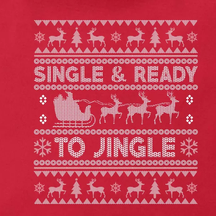 Single And Ready To Jingle Funny Ugly Christmas Sweater Zip Tote Bag