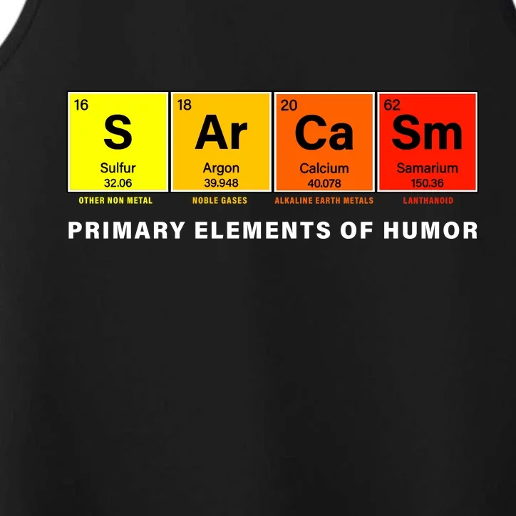 Sarcasm Primary Elements of Humor Performance Tank