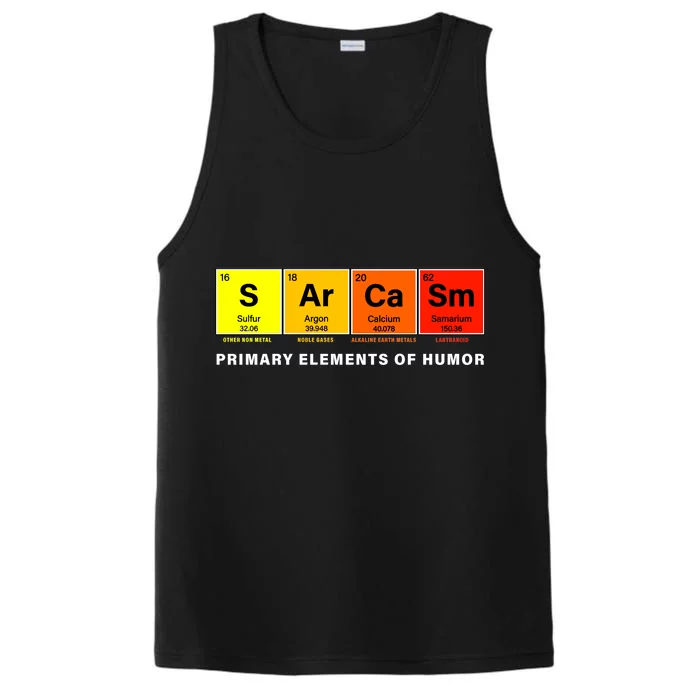 Sarcasm Primary Elements of Humor Performance Tank